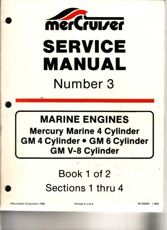 Mercruiser service manual #3 books 1 & 2 for 4,6 & v-8 cylinders pn 90-95-95693