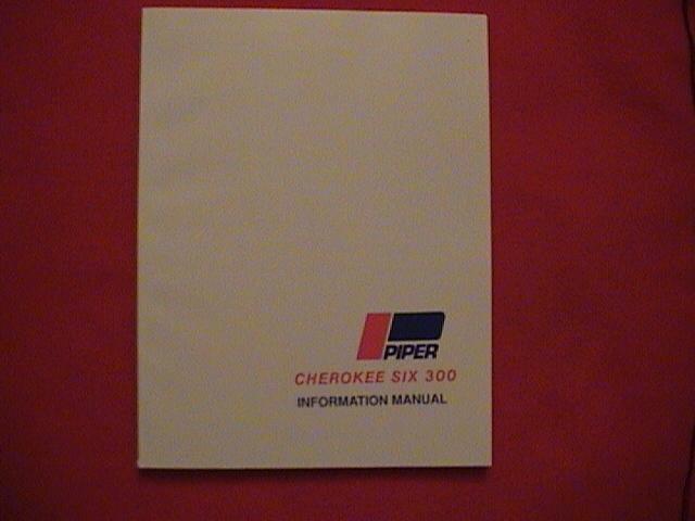 Piper cherokee six 300 information manual 761-632