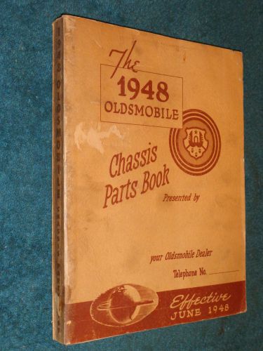 1928-1948 oldsmobile chassis parts catalog / original book 47 46 42 41 40 39+++