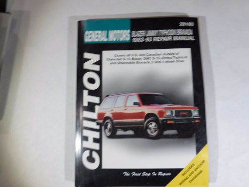 Chilton&#039;s auto repair manual general motors blazer/typhoon/bravada 1983-1993