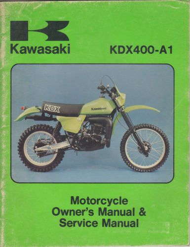 1980 kawasaki motorcycle kdx400-a1 p/n 99963-0011  owners service manual (318)