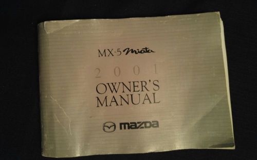 2001 mazda mx-5 miata owner&#039;s manual