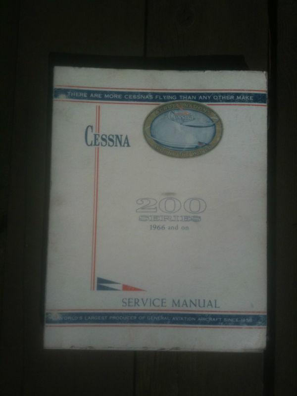Cessna  200 series 1966 and on service manual 