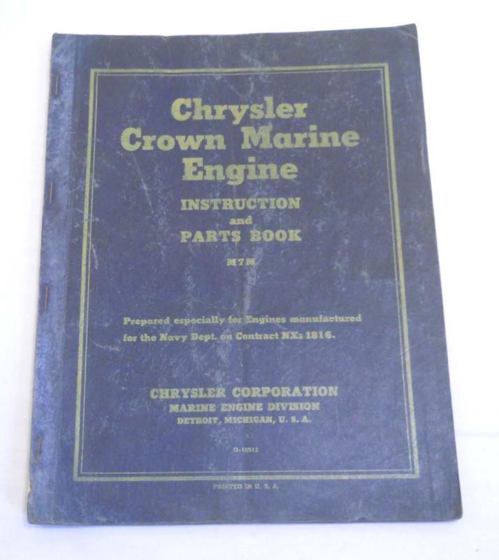 Vintage chrysler crown marine engine instruction and parts book model m7m navy