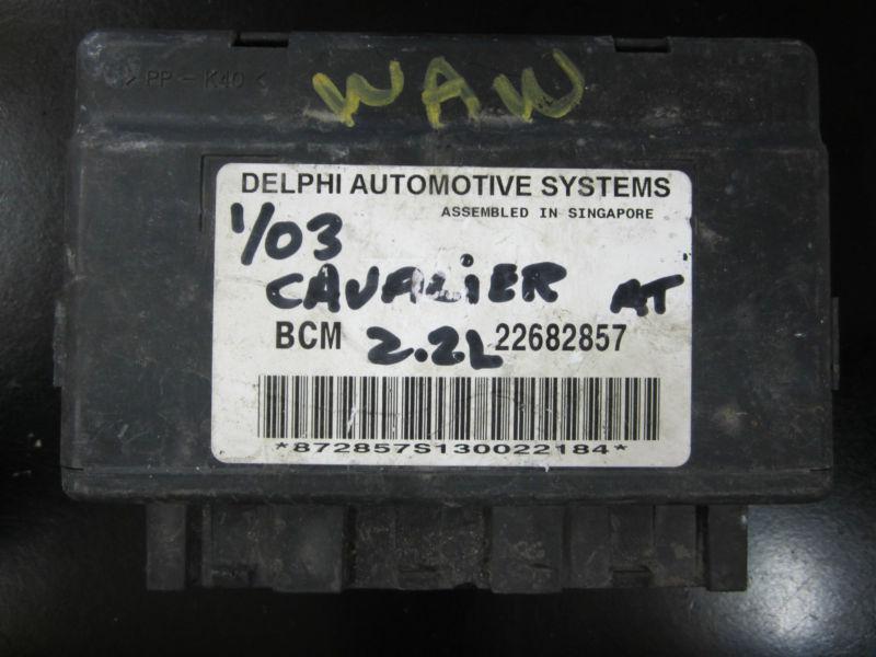 Bcm 22682857 2003-2005 chevrolet cavalier sunfire body control module