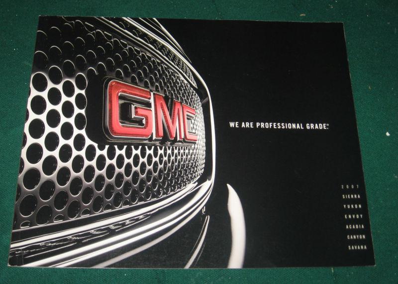 2007 gmc trucks full line sales brochure; sierra; canyon; yukon; envoy; 26 pg