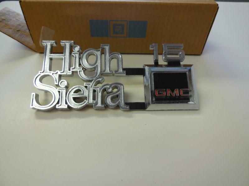 1973-1980 gmc pickup & suburban      gmc high sierra 15  emblem