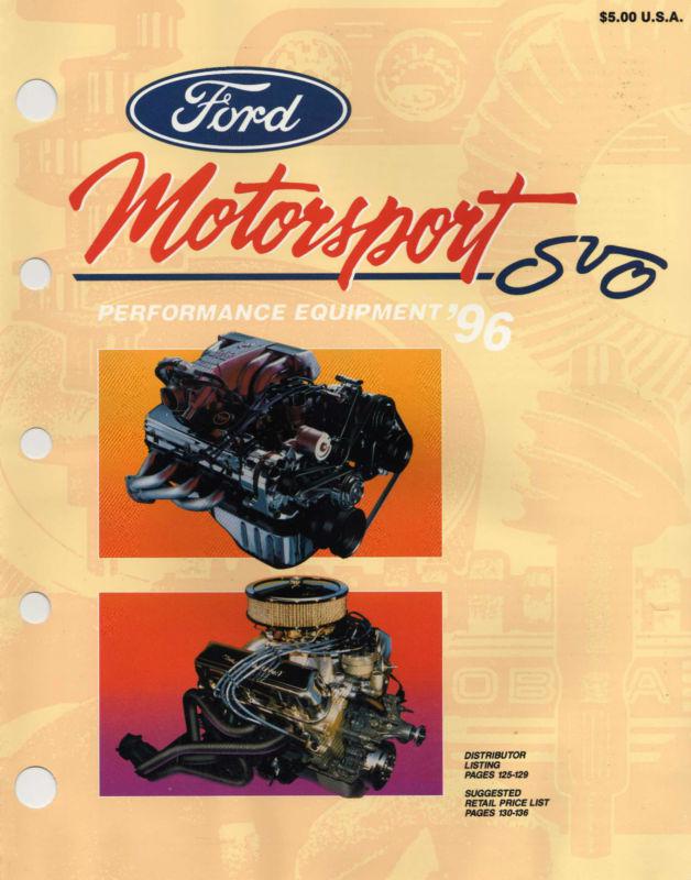 Sell 1996 FORD MOTORSPORT FORD PERFORMANCE EQUIPMENT PARTS ACCESSORIES CATALOG BOOK in Spring
