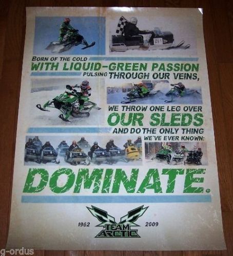 Arctic cat snowmobiles dominate liquid green passion through our veins poster!