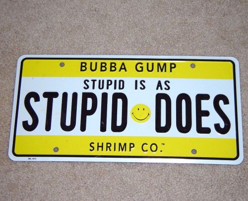 Bubba gump shrimp stupid is as stupid does license plate