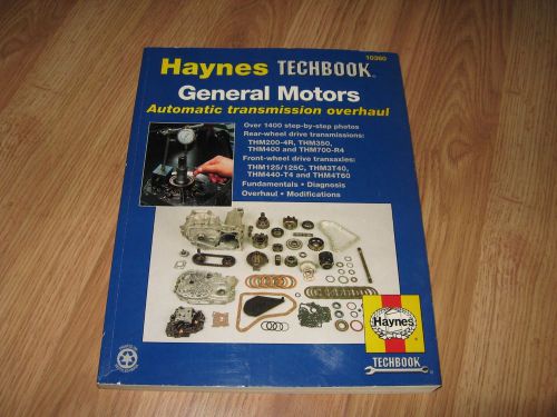 Haynes gm automatic transmission overhaul manual 10360