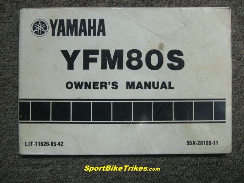 Vintage 1985 yamaha yfm80s factory owners manual, part #lit-11626-05-42