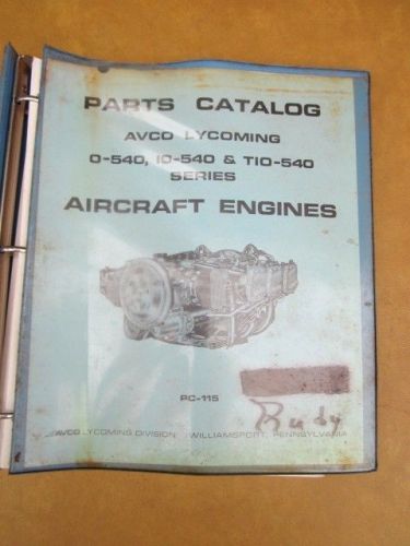 Avco lycoming o540,io540, tio540 parts manual used complete splmnt&#039;s to nov &#039;71