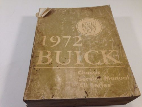 (1) 1972 buick factory shop oem chassis service manual all series