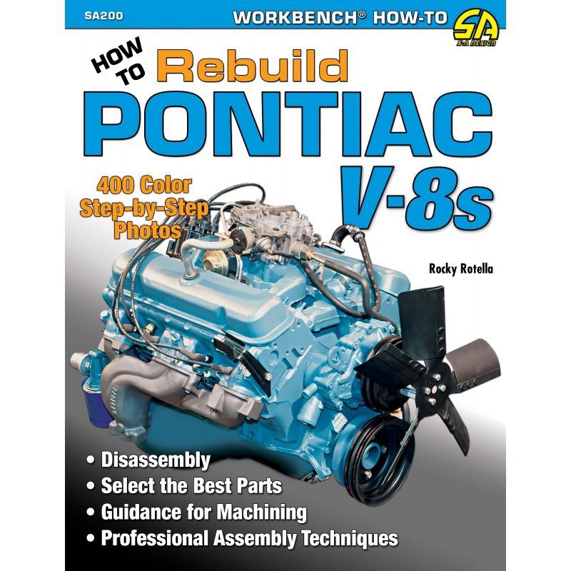 Sa200 sa design cartech how to rebuild pontiac v-8s book