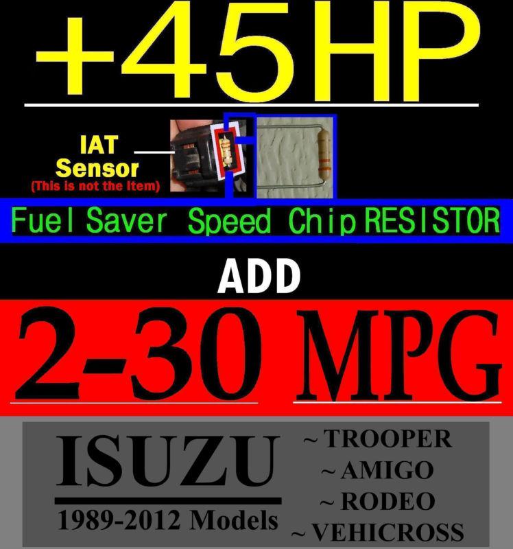 Speed chip fuel saver resistor  isuzu trooper / amigo / rodeo / vehicross