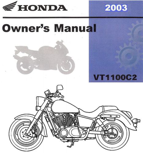 2003 honda vt1100c2 shadow sabre 1100 motorcycle owners manual -vt 1100 c2-sabre