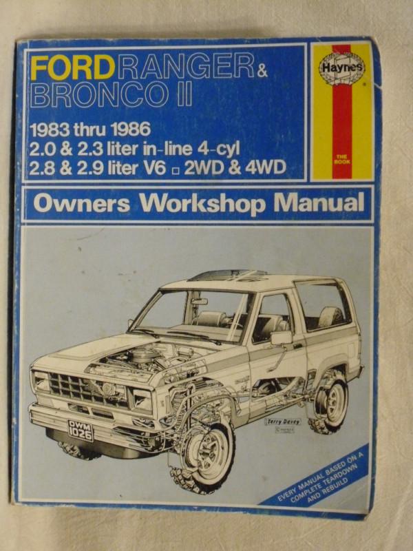 Ford ranger & bronco ii owners workshop manual 1983 thru 1986 - 2wd & 4wd
