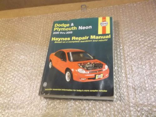 Haynes automotive repair manual  dodge &amp; plymouth neon 2000 thru 2005