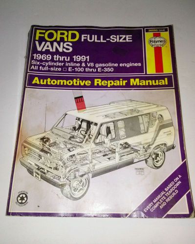 Repair manual for 1969 1991 ford full size vans haynes 36090