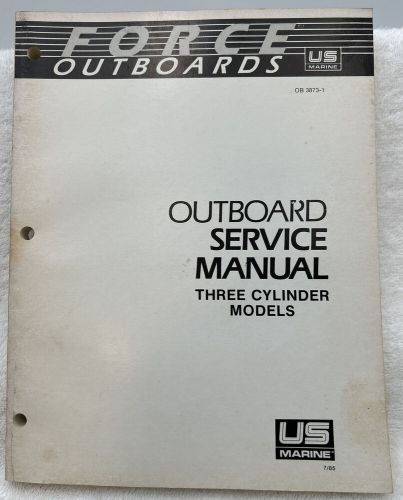 Force Outboards Three Cylinder Model Outboard Service Manual P/N OB 3873-1, US $20.00, image 9