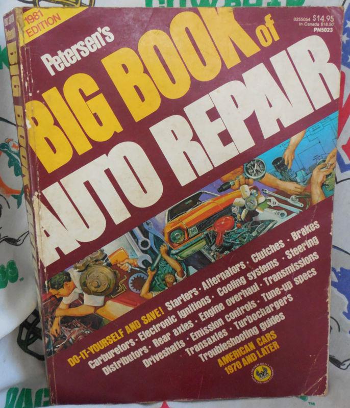 Petersens,big book of auto repair,1970 up,manual,book starters,clutces,brakes