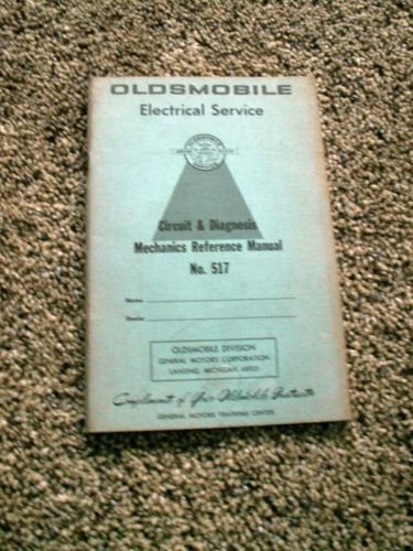 Oldsmobile  electric service circuit &amp; diagnosis manual  1965  original