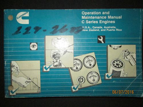 Cummins c series diesel engines operation &amp; maintenance manual  original 1994