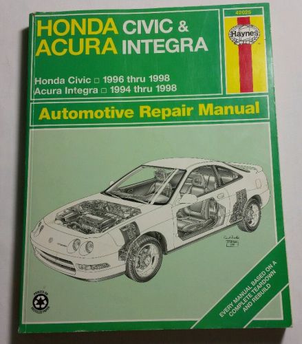 Honda civic &amp; acura integra haynes automotive repair manual -see description