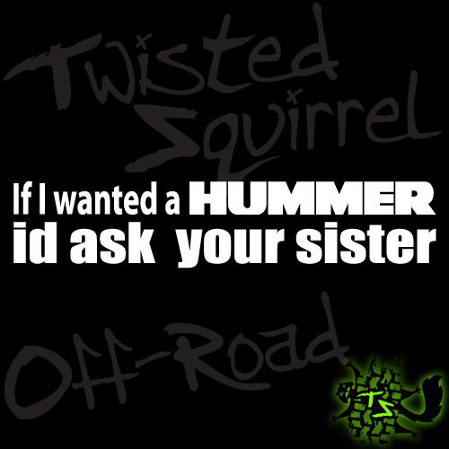 Want a hummer decal - jeep jk tj yj cj xj zj wrangler rubicon