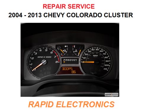 Chevy colorado 2004-2013 instrument gauge cluster speedometer ipc repair service
