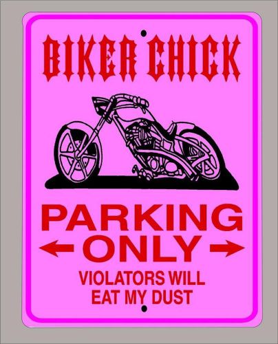 "biker chick parking only" lady rider biker metal sign- 9"x12" - free shipping