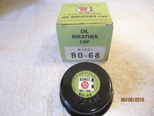 Bowes oil breather cap bo68  stant so68 1959-60 edsel 1952-62 ford 6 cly truck