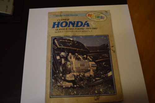 Clymer honda gl1000 &amp; 1100 fours, 1975-1982 service manual
