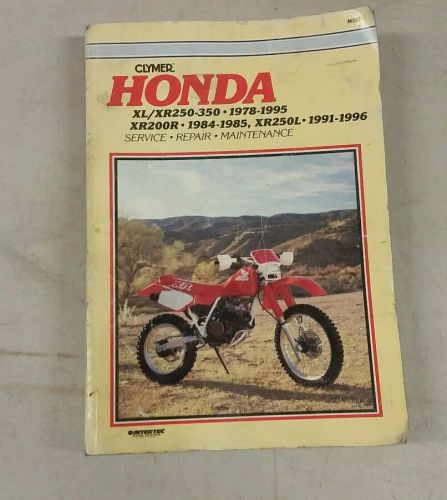 Honda xl/xr 250-350 1978-1989 xr200r 1984-1985 clymer servic manual m328