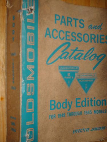 1949-1965 oldsmobile body parts catalog / orig book!