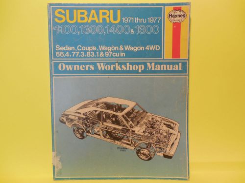 Haynes owners workshop manual. subaru- 1100, 1300, 1400, &amp; 1600. &#039;71-77