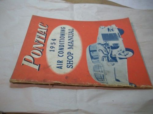 1954 pontiac air conditioner original shop manual