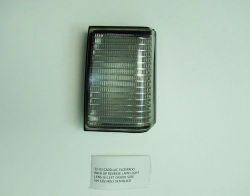 92 93 94 95 96 97 98 99 00 01 02 cadillac eldorado lh back up lamp light lens