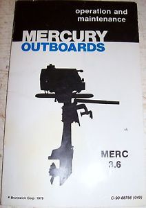Mercury merc 3.6 # c-90-88756 (049) operation and maintenance manuel 1979