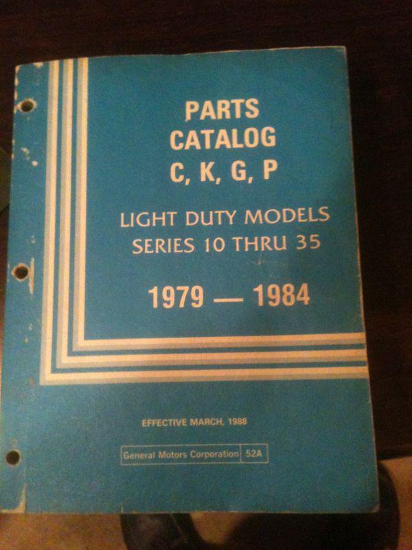 Sell 1979 To 1984 Chevrolet GMC C/K G & P Truck Parts and Illustration