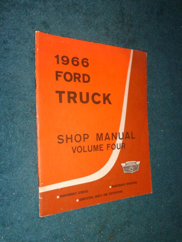 Sell 1966 FORD TRUCK SHOP MANUAL SET / BOOK SET / NICE 4PC ORIGINAL