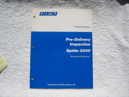 Fiat technical training pre-delivery inspection spider 2000 technicians workbook