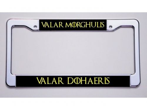 Game of thrones fans! "valar morghulis/valar dohaeris"license plate frame