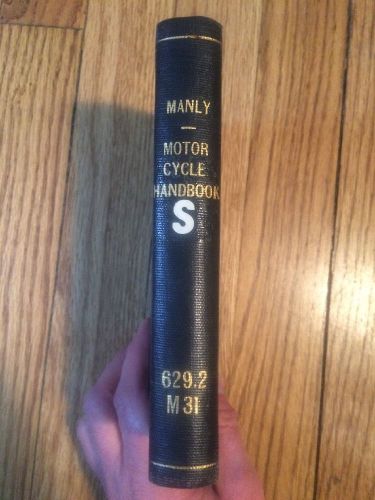 Motorcycle handbook harold manly harley indian henderson excelsior manual four