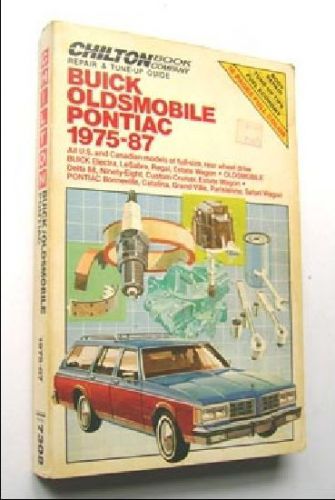 1975-87 chilton buick oldsmobile pontiac repair manual