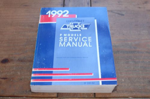P model truck motor home &amp; medium duty st33092 1992 gm shop service manual