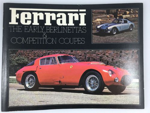 Ferrari: the early berlinettas &amp; competition coupes book dean batchelor vg+ 