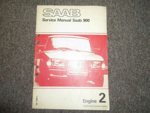 1981 saab 900 engine 2 service repair shop manual supplement factory oem book 81