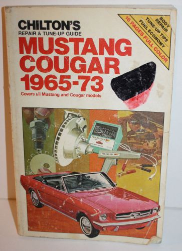 Chilton mustang cougar 1965-73 repair and tune-up guide